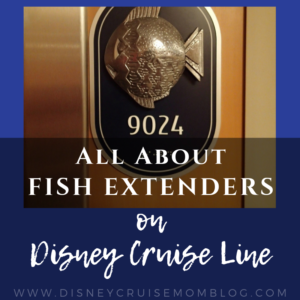 Disney Cruise Fish Extenders