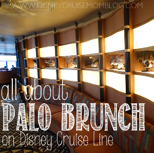 Palo Brunch Disney Cruise