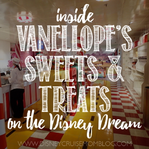 Vanellope's Sweets and Treats on the Disney Dream