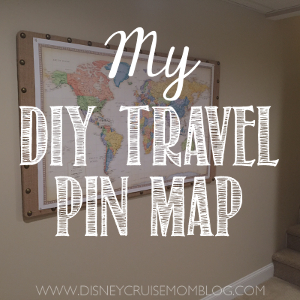 My DIY Travel Pin Map
