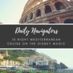 Disney Cruise Mediterranean Navigators