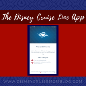 The Disney Cruise Line Navigator App