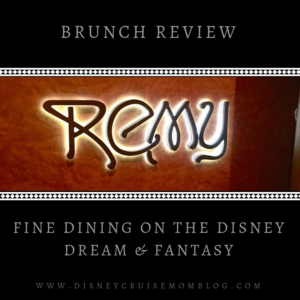 Remy Brunch Disney Cruise