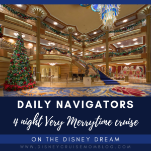 Disney Dream Very Merrytime Navigators