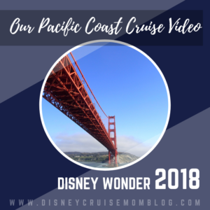 Disney Cruise Pacific Coast Cruise Video
