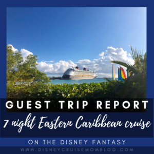 Gunes Disney Fantasy Concierge Trip Report