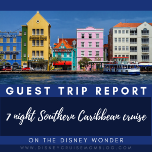 Disney Cruise Southern Caribbean Trip Report