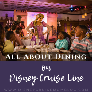 Disney Cruise Line Dining