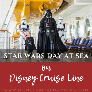 Disney Cruise Star Wars Day at Sea